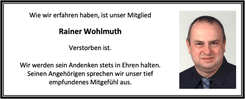 Nachruf Rainer Wohlmuth Nachruf Rainer Wohlmuth